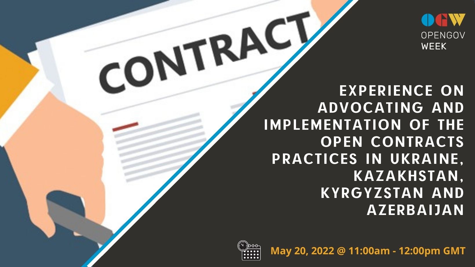 Experience on advocating and implementation of the open contracts practices in Ukraine, Kazakhstan, Kyrgyzstan and Azerbaijan