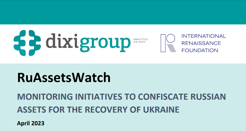 RuAssetsWatch: Monitoring Initiatives to Confiscate Russian Assets for the Recovery of Ukraine