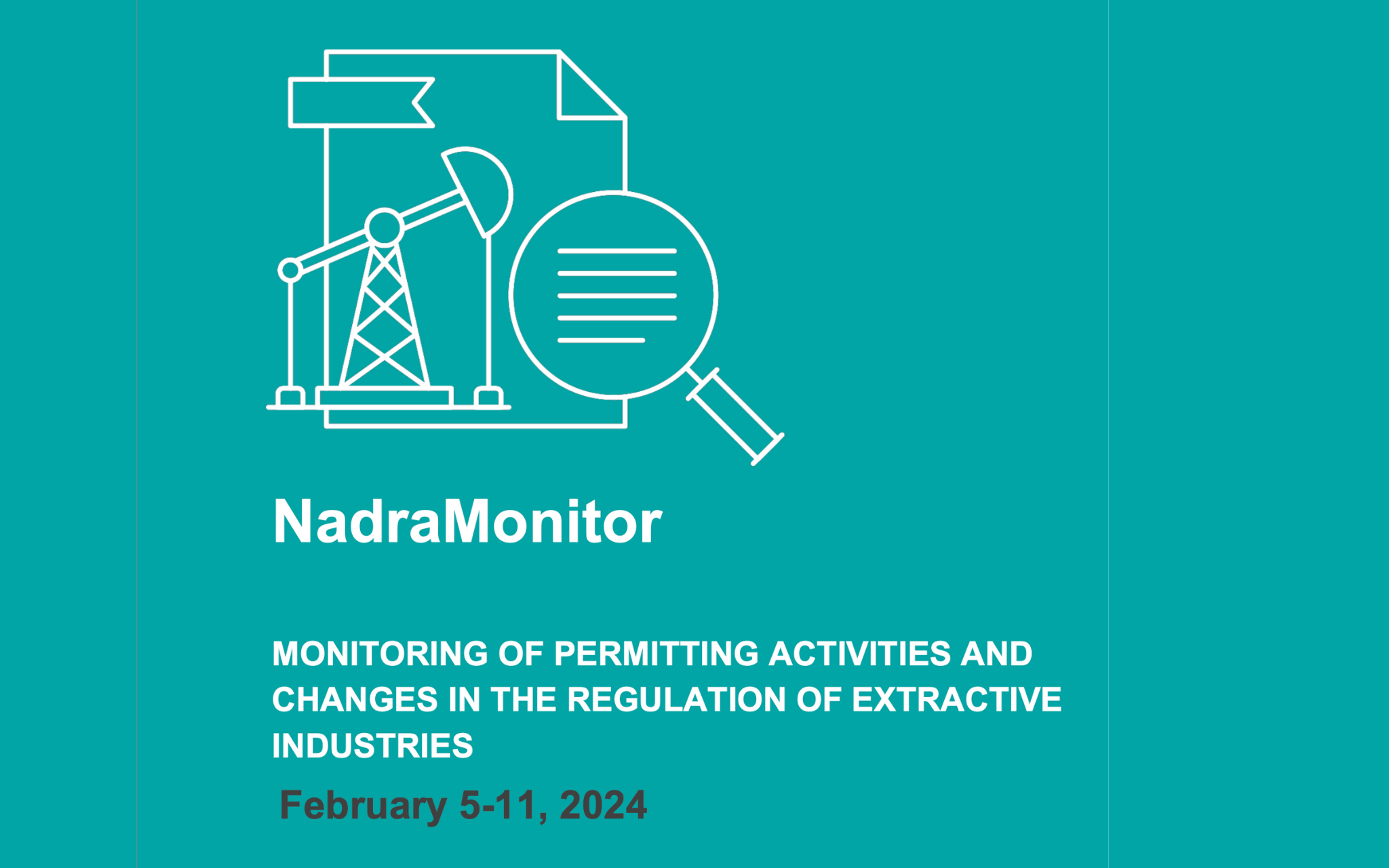 NadraMonitor: February 5-11, 2024