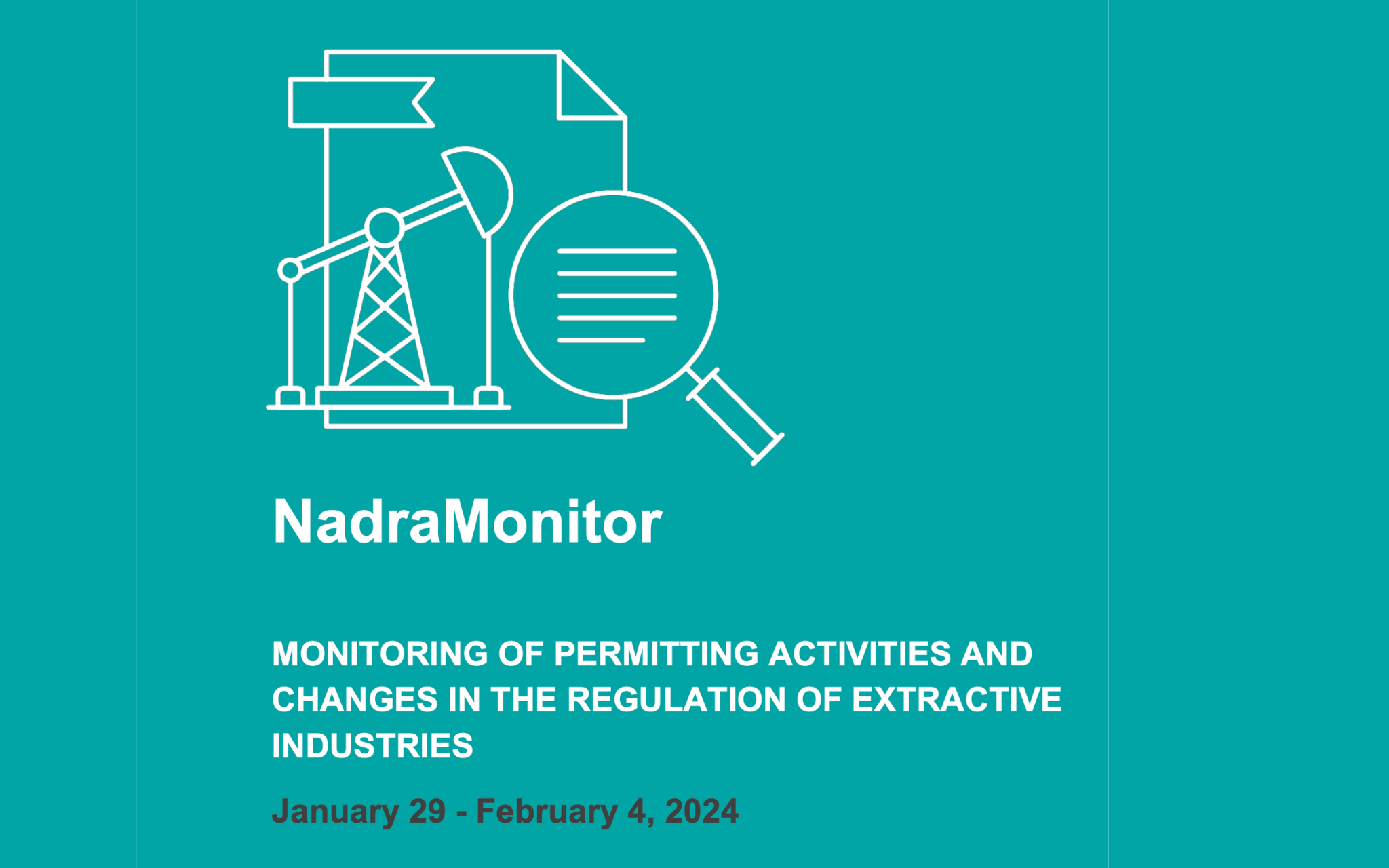 NadraMonitor: January 29 – February 4, 2024
