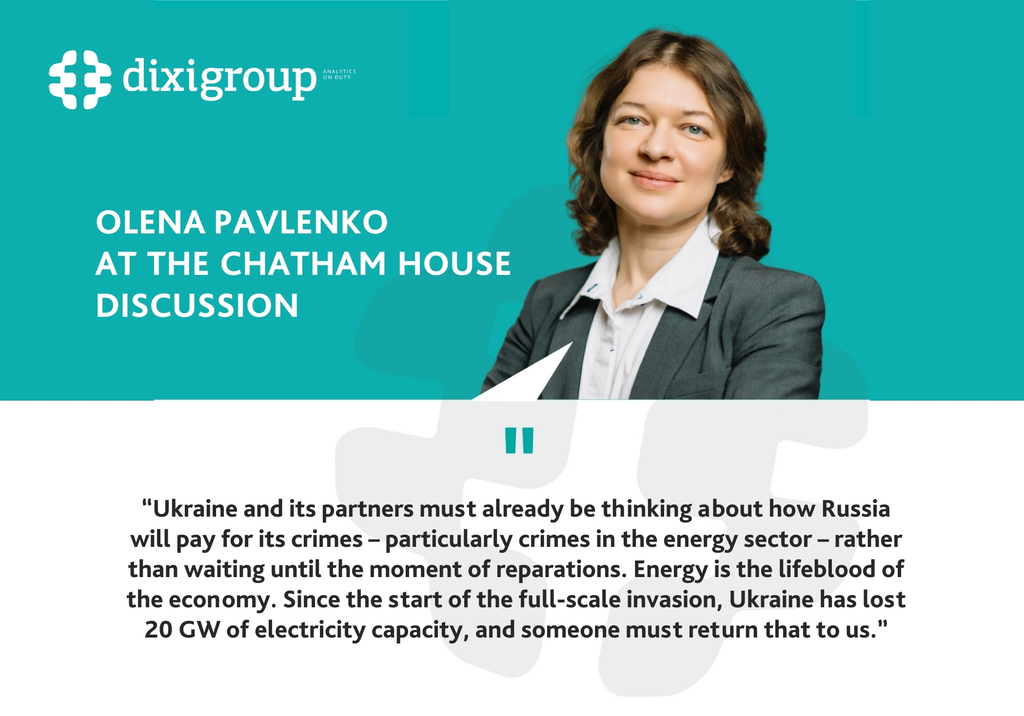 Olena Pavlenko at Chatham House: It’s time to make russia pay for the destruction of Ukraine’s energy sector