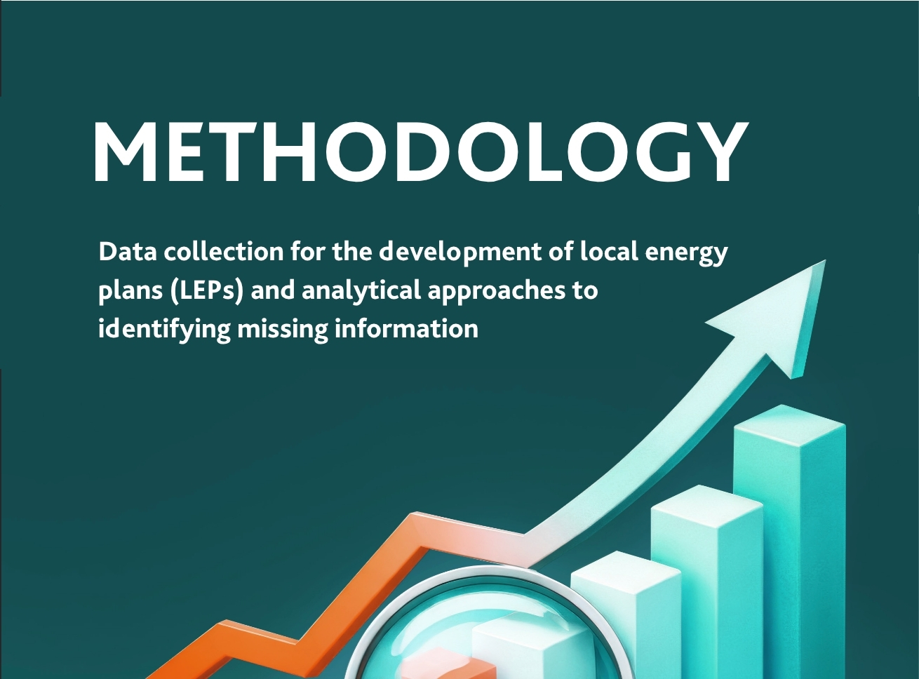 Methodology for Data Collection for the Development of Local Energy Plans (LEPs) and Analytical Approaches to Identifying Missing Information