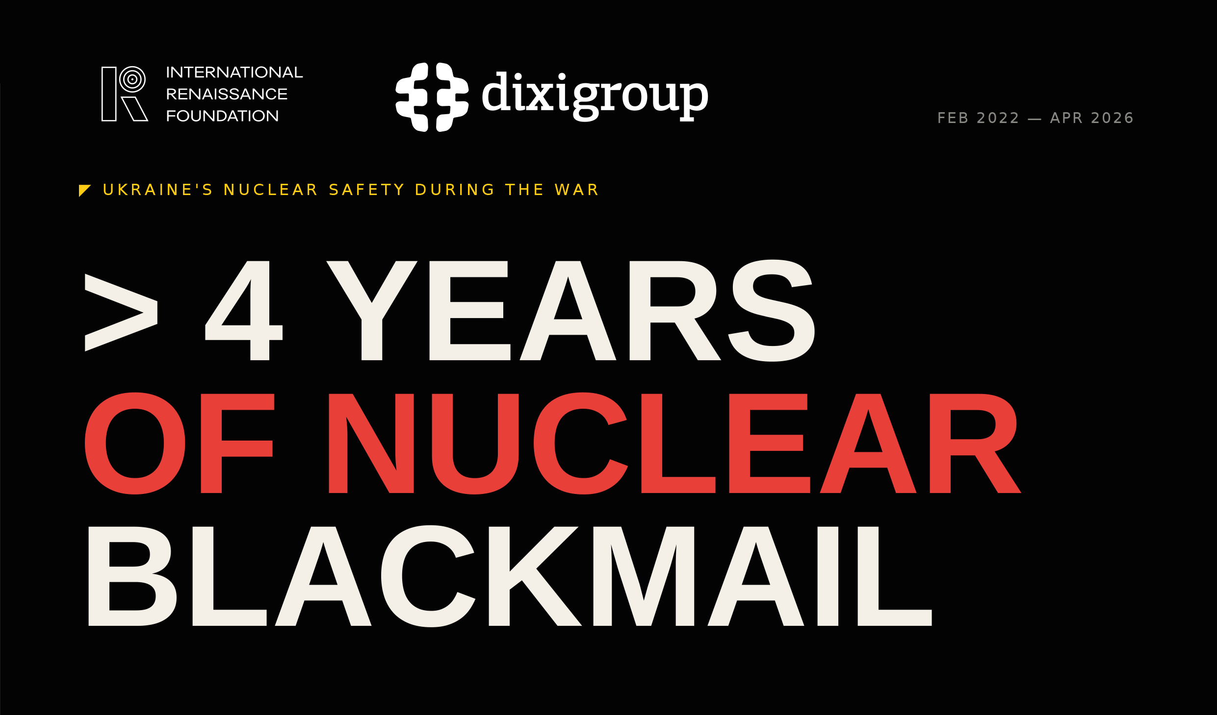 Over 4 Years of Russian Nuclear Blackmail: 127 Incidents Because of War